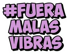 Pegatina Fuera malas vibras en letras moradas